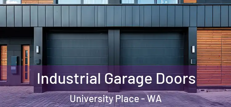  Industrial Garage Doors University Place - WA