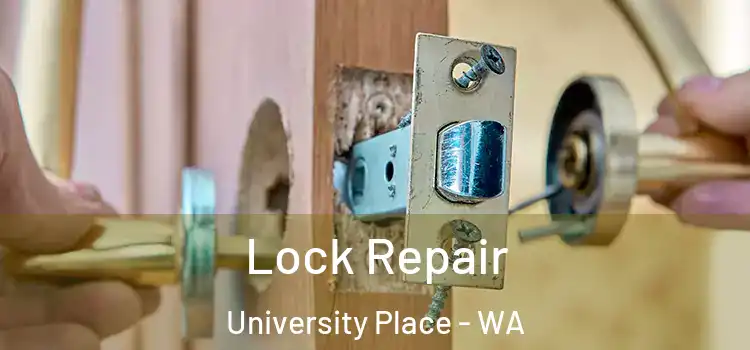  Lock Repair University Place - WA