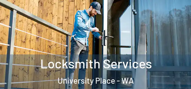 Locksmith Services University Place - WA