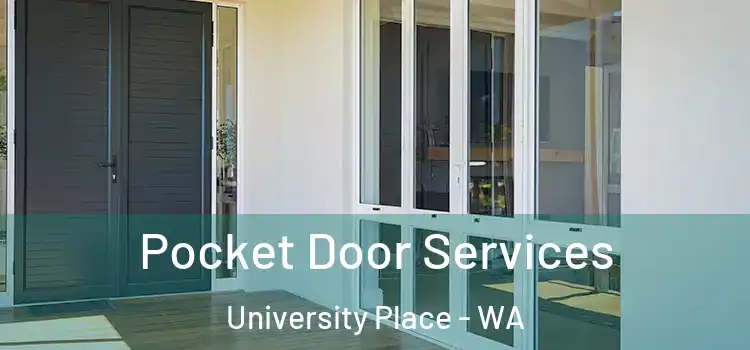  Pocket Door Services University Place - WA